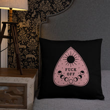 Load image into Gallery viewer, Fuck Off Ouiji Planchette Pillow