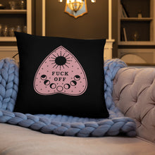Load image into Gallery viewer, Fuck Off Ouiji Planchette Pillow