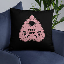 Load image into Gallery viewer, Fuck Off Ouiji Planchette Pillow