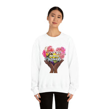 Load image into Gallery viewer, I Can Buy Myself Flowers Unisex Sweatshirt