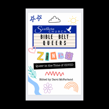 Load image into Gallery viewer, Bible Belt Queers Zine 2
