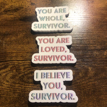 Load image into Gallery viewer, Survivor Reminder Sticker Pack