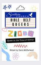 Load image into Gallery viewer, Bible Belt Queers Zine 2
