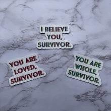 Load image into Gallery viewer, Survivor Reminder Sticker Pack