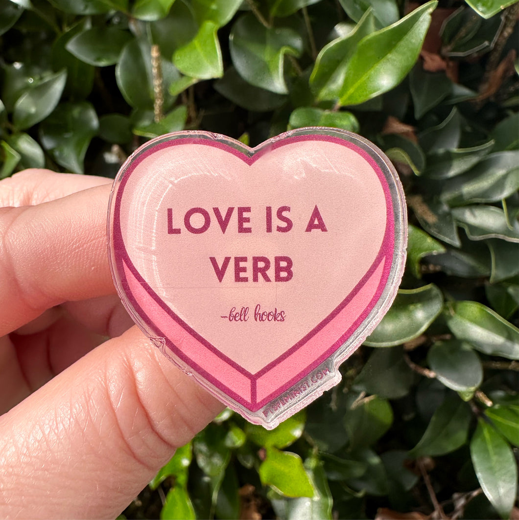 Love is a Verb Pin