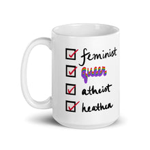 Load image into Gallery viewer, Feminist, Queer, Atheist, Heathen Mug