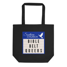 Load image into Gallery viewer, Bible Belt Queers Church Marquee Eco Tote Bag