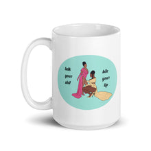 Load image into Gallery viewer, Talk Your Shit WAP Mug