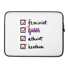 Load image into Gallery viewer, Feminist, Queer, Atheist, Heathen Laptop Sleeve