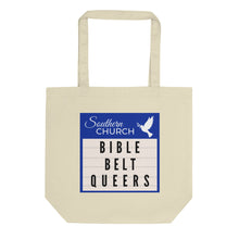 Load image into Gallery viewer, Bible Belt Queers Church Marquee Eco Tote Bag