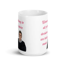 Load image into Gallery viewer, RBG Ruth Bader Ginsburg Quote Mug