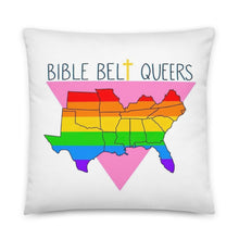 Load image into Gallery viewer, Bible Belt Queers Pillow