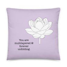 Load image into Gallery viewer, You are Multilayered Pillow