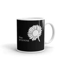Load image into Gallery viewer, Keep Going Keep Growing Mug