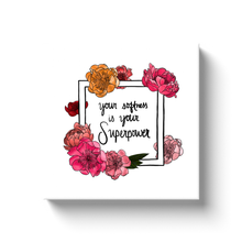 Load image into Gallery viewer, Your Softness is Your Superpower Canvas Print