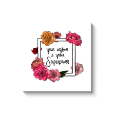 Load image into Gallery viewer, Your Softness is Your Superpower Canvas Print