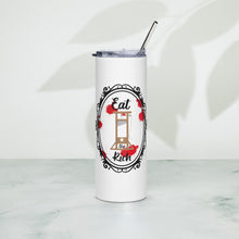 Load image into Gallery viewer, Eat the Rich Stainless Steel Tumbler