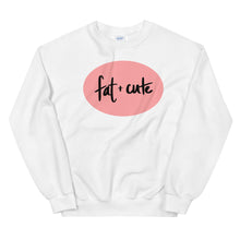 Load image into Gallery viewer, Fat & Cute Unisex Sweatshirt