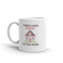 Load image into Gallery viewer, WAP Mug - There’s Some Whores in this House