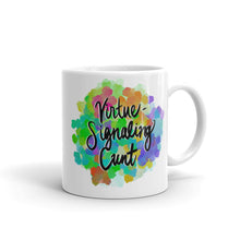 Load image into Gallery viewer, Virtue Signaling Cunt Mug