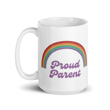 Load image into Gallery viewer, Proud Parent Mug