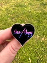 Load image into Gallery viewer, She / They Pronoun Heart Pin
