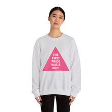 Load image into Gallery viewer, The First Pride Was A Riot Unisex Sweatshirt
