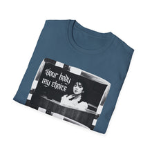 Load image into Gallery viewer, Your Body My Choice Unisex T-Shirt
