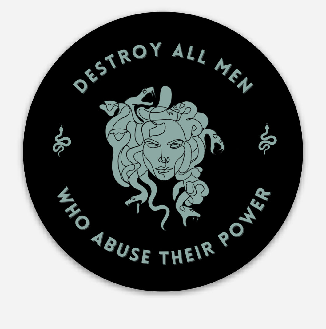 Medusa Destroy All Men Sticker