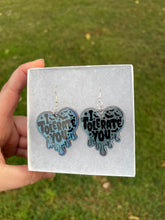Load image into Gallery viewer, Blue Grey I Tolerate You Earrings
