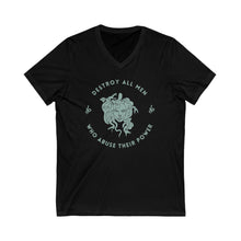 Load image into Gallery viewer, This black cotton v-neck shirt features a sea foam green Medusa head encircled by the words “DESTROY ALL MEN WHO ABUSE THEIR POWER” and snakes on either side. 
