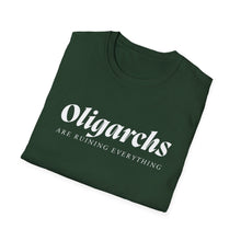 Load image into Gallery viewer, Oligarchs are Ruining Everything Unisex T-Shirt

