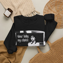 Load image into Gallery viewer, Your Body My Choice Unisex Crewneck Sweatshirt
