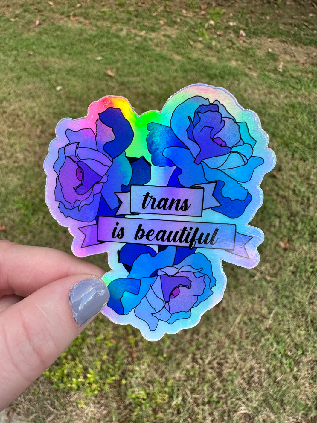 Trans is Beautiful Holographic Sticker