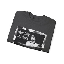 Load image into Gallery viewer, Your Body My Choice Unisex Crewneck Sweatshirt
