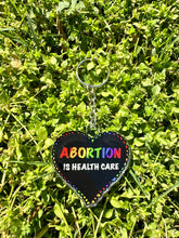 Load image into Gallery viewer, Abortion is Health Care Keychain
