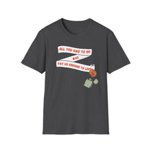 Load image into Gallery viewer, Pay Us Enough to Live Unisex T-Shirt
