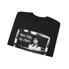 Load image into Gallery viewer, Your Body My Choice Unisex Crewneck Sweatshirt
