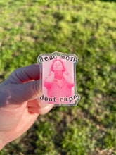 Load image into Gallery viewer, Dead Men Don’t R*pe Pin
