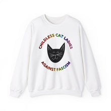 Load image into Gallery viewer, Childless Cat Ladies Against Fascism Unisex Sweatshirt
