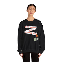 Load image into Gallery viewer, Pay Us Enough to Live Unisex Crewneck Sweatshirt
