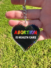 Load image into Gallery viewer, Abortion is Health Care Keychain
