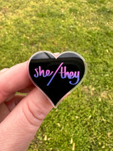 Load image into Gallery viewer, She / They Pronoun Heart Pin
