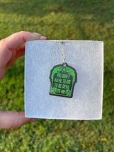 Load image into Gallery viewer, Black &amp; Green You Don’t Have to Die to be Dead to Me Necklace

