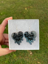 Load image into Gallery viewer, Blue Grey I Tolerate You Earrings
