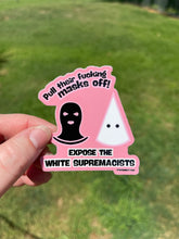Load image into Gallery viewer, Pull their Masks Off Sticker
