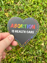 Load image into Gallery viewer, Abortion is Health Care Sticker
