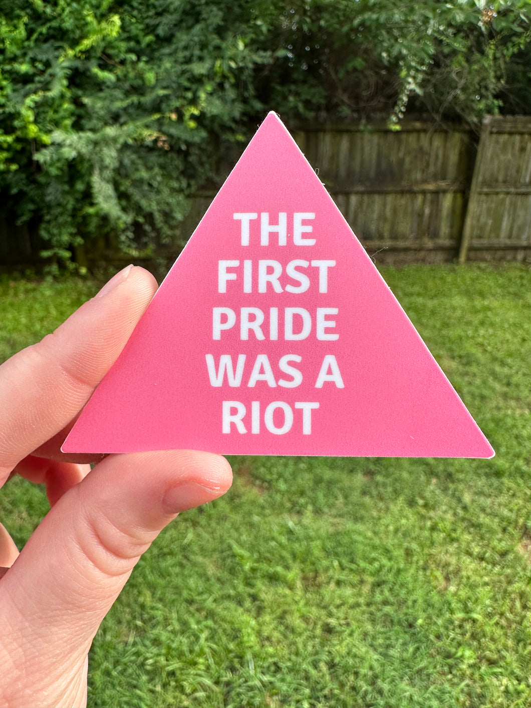 The First Pride Was a Riot Sticker