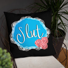 Load image into Gallery viewer, Slut Doily Pillow
