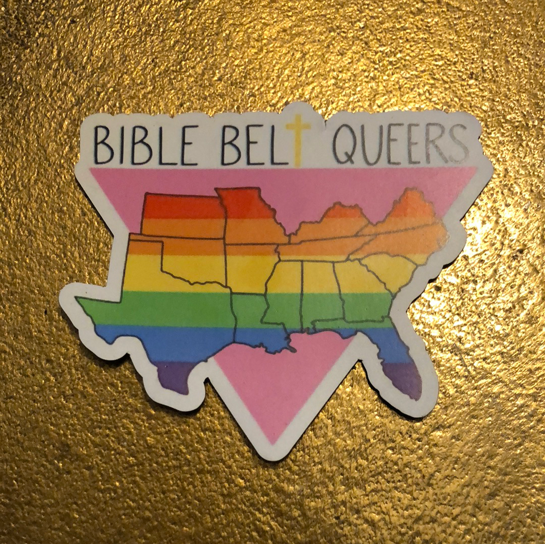 Bible Belt Queers Magnet